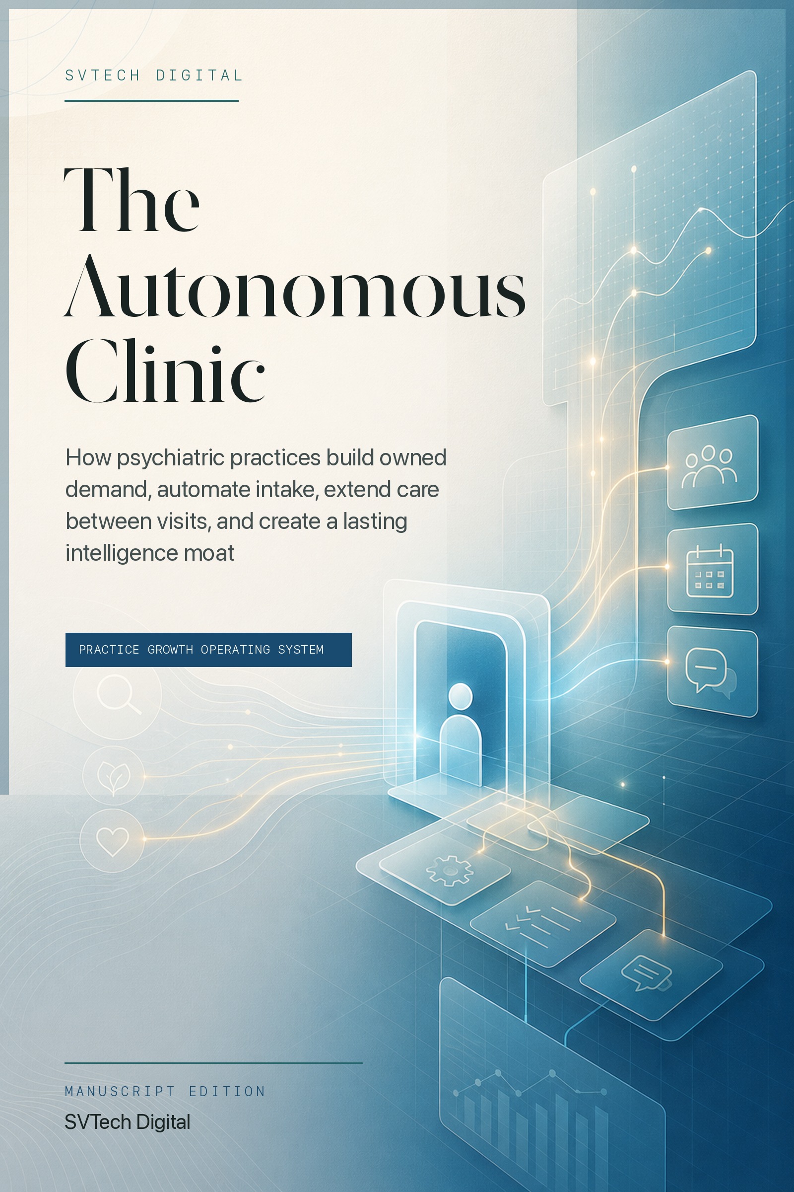 Book cover for The Autonomous Clinic manuscript showing a blue clinical technology operating system visual.